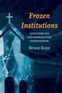 Frozen Institutions - Preview