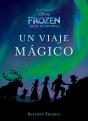 Frozen. Luces De Invierno. Un Viaje Mágico - Preview
