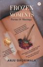 Frozen Moments - Preview
