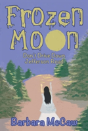 Frozen Moon: Don'T Drive Down Jefferson Road - Preview