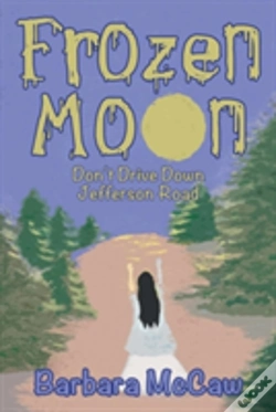 Capa do artigo Frozen Moon: Don'T Drive Down Jefferson Road