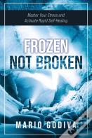 Frozen, Not Broken
