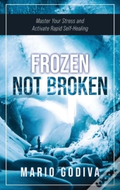 Frozen, Not Broken