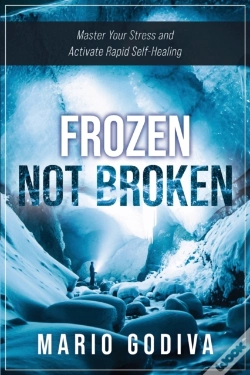 Capa do artigo Frozen, Not Broken: Master Your Stress,