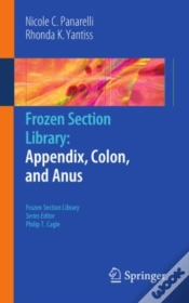 Capa do artigo Frozen Section Library: Appendix, Colon, And Anus