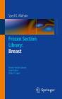 Frozen Section Library: Breast - Preview