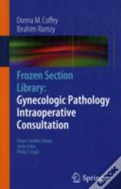 Capa do artigo Frozen Section Library: Gynecologic Pathology Intraoperative Consultation
