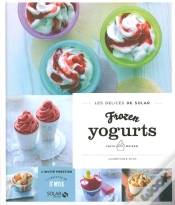 Capa do artigo Frozen Yogurts Faits Maison - Les Delices De Solar