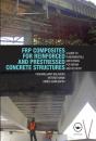 Frp Composites For Reinforced And Prestressed Concrete Structures - Preview