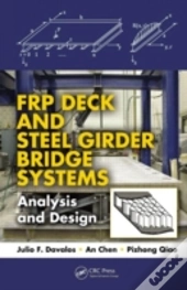 Frp Deck And Steel Girder Bridge Systems