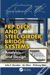 Frp Deck And Steel Girder Bridge Systems