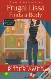 Frugal Lissa Finds A Body