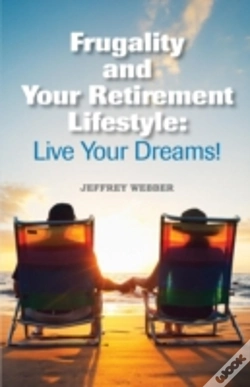 Capa do artigo Frugality & Your Retirement Lifestyle