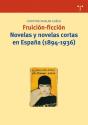Fruición-Ficción. Novelas Y Novelas Cortas En España (1894-1936) - Preview