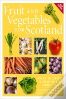 Fruit And Vegetables For Scotland
