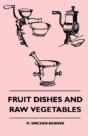 Fruit Dishes And Raw Vegetables - Preview