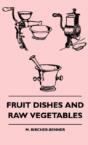 Fruit Dishes And Raw Vegetables - Preview