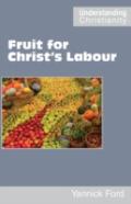 Fruit For Christ'S Labour