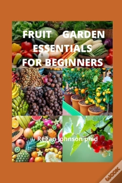 Capa do artigo Fruit Garden Essentials For Beginners