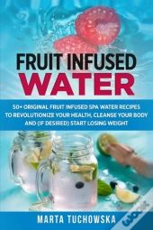 Fruit Infused Water
