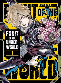 Capa do artigo Fruit Of The Underworld 1