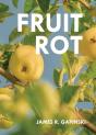 Fruit Rot - Preview