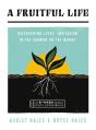 Fruitful Life - Preview