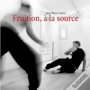 Capa do artigo Fruition, À La Source