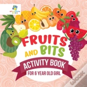 Capa do artigo Fruits And Bits | Activity Book For 6 Year Old Girl