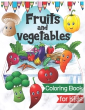Fruits And Vegetables Coloring Book