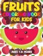 Fruits Coloring Book For Kids Ages 4-8 Years - Preview