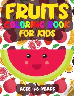 Capa do artigo Fruits Coloring Book For Kids Ages 4-8 Years