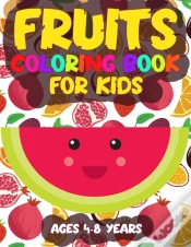 Capa do artigo Fruits Coloring Book For Kids Ages 4-8 Years