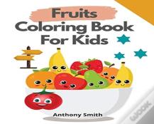 Fruits Coloring Book For Kids