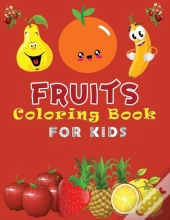 Fruits Coloring Book For Kids