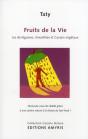 Fruits De La Vie ; Jus De Légumes, Smoothies Et Caviars Végétaux À L'Extracteur Polyvalent - Preview