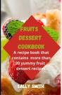 Fruits Dessert Cookbook - Preview