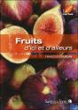 Fruits D'Ici Et D'Ailleurs - Preview