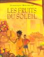 Fruits Du Soleil (Les) - Preview