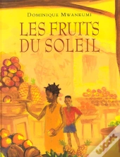Fruits Du Soleil (Les)