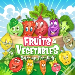 Capa do artigo Fruits & Vegetables Coloring Book For Kids
