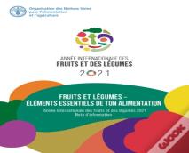 Fruits Et Legumes - Elements Essentiels De Ton Alimentation