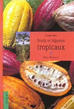 Capa do artigo Fruits Et Legumes Tropicaux