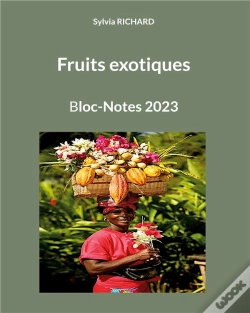 Capa do artigo Fruits Exotiques - Bloc Notes 2023