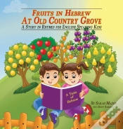 Capa do artigo Fruits In Hebrew At Old Country Grove