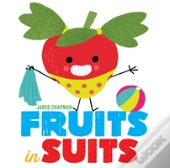 Fruits In Suits