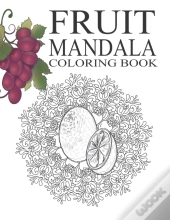 Fruits Mandalas Coloring Book