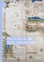 Fruits Of The Early Globalization - Preview