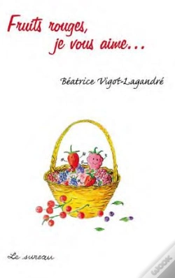 Capa do artigo Fruits Rouges, Je Vous Aime