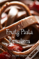 Fruity Pasta Sensations